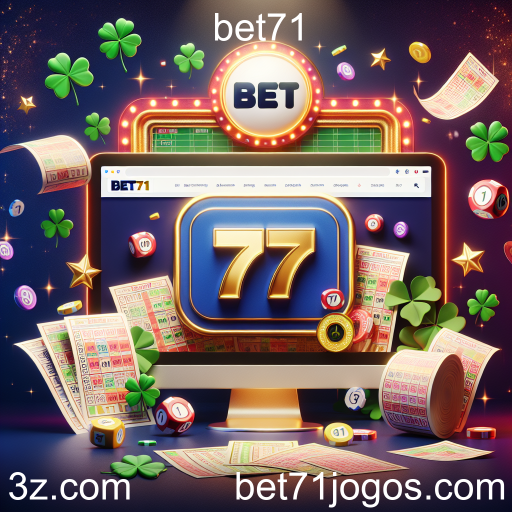 Loterias: Oportunidade e Emoção no Bet71